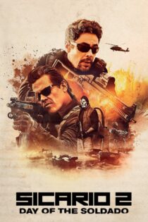 دانلود فیلم Sicario 2 2018 سیکاریو ۲