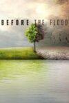 دانلود مستند Before the Flood 2016 پیش از سیل