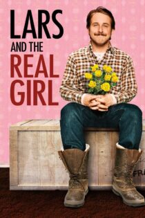 دانلود فیلم Lars and the Real Girl 2007 لارس و دختر واقعی