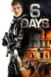 دانلود فیلم ۶ Days 2017 شش روز