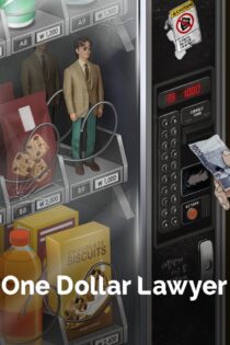 دانلود سریال One Dollar Lawyer وکیل یک دلاری