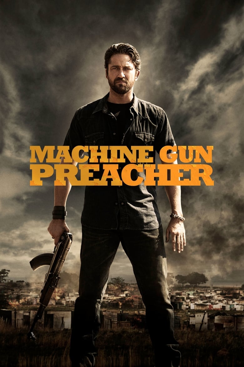 دانلود فیلم Machine Gun Preacher 2011 واعظ مسلسل به دست