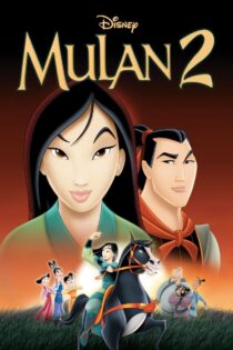 دانلود انیمیشن Mulan II 2004 مولان ۲