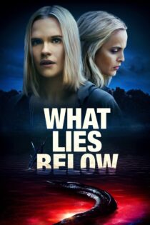 دانلود فیلم What Lies Below 2020 راز نهفته در اعماق