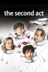 دانلود فیلم The Second Act 2024 پرده دوم